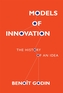 Models of Innovation