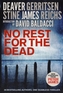 No Rest for the Dead