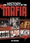 The History of the Mafia