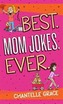 Best. Mom Jokes. Ever