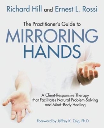 The Practitioner's Guide to Mirroring Hands