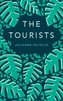 The Tourists