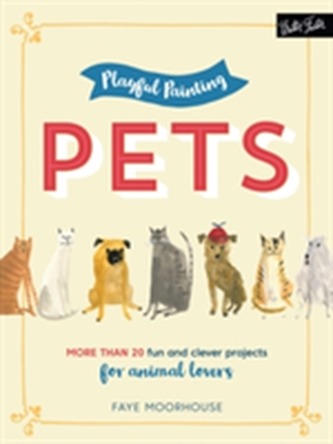 Playful Painting: Pets