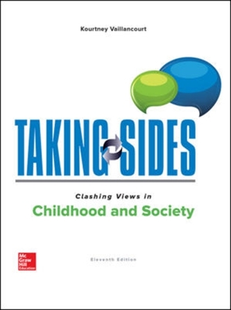 Taking Sides: Clashing Views in Childhood and Society