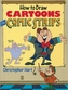 How To Draw Cartoons For Comic Strips