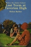 Last Term at Taverton High