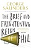 The Brief and Frightening Reign of Phil
