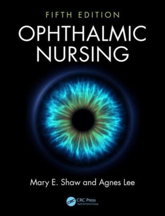 Ophthalmic Nursing, Fifth Edition