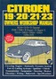Citroen 19, 20, 21, 23 1955-75 Owner's Workshop Manual