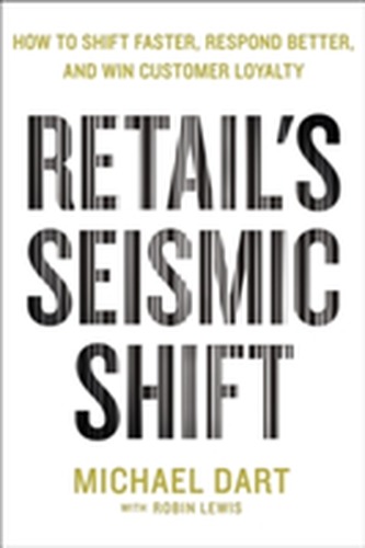 Retail's Seismic Shift