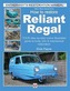 Reliant Regal, How to Restore