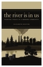 The River Is in Us
