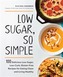 Low Sugar, So Simple