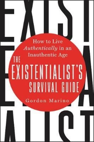 The Existentialist's Survival Guide