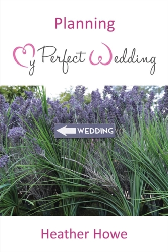 Planning My Perfect Wedding