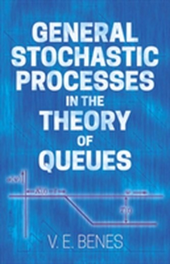 General Stochastic Processes in the Theory of Queues