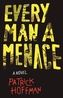 Every Man a Menace