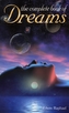The Complete Book of Dreams