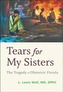Tears for My Sisters