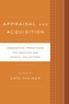 Appraisal and Acquisition