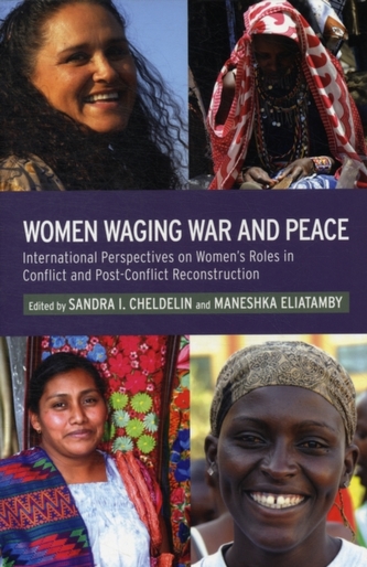 Women Waging War and Peace