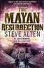 The Mayan Resurrection