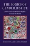 The Logics of Gender Justice