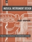 Musical Instrument Design