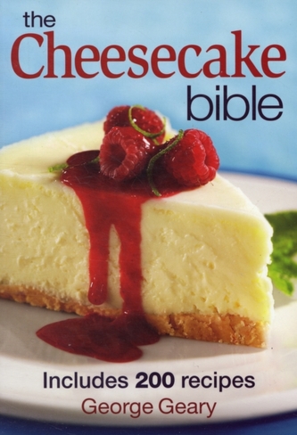 The Cheesecake Bible