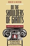 On the Shoulders of Giants