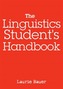 The Linguistics Student's Handbook