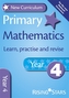 New Curriculum Primary Maths Learn, Practise and Revise Year 4
