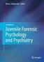 Handbook of Juvenile Forensic Psychology and Psychiatry