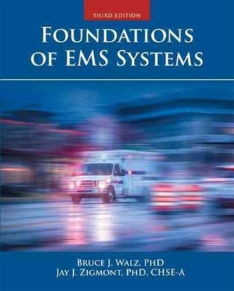 Foundations Of EMS Systems
