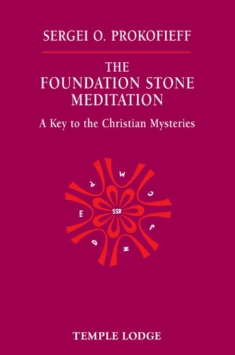 The Foundation Stone Meditation