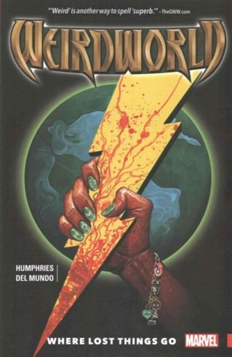 Weirdworld Vol. 1: Where Lost Things Go