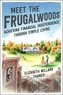 Meet The Frugalwoods