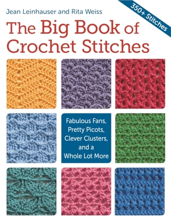 The Big Book of Crochet Stitches