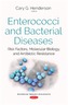Enterococci & Bacterial Diseases