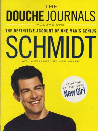 The Douche Journals