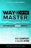 WAY OF THE MASTER STUDENT EDITION