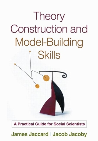 Theory Construction and Model-Building Skills
