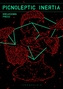 Picnoleptic Inertia