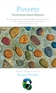 Poverty: The Inclusive Church Resource