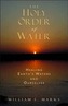 The Holy Order of Water
