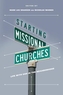 Starting Missional Churches