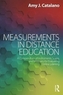 Measurements in Distance Education