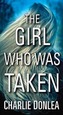 Girl Who Was Taken