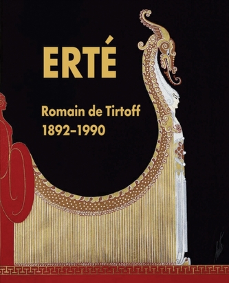 Erte: Romain de Tirtoff 1892-1990