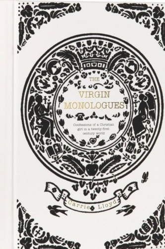 The Virgin Monologues